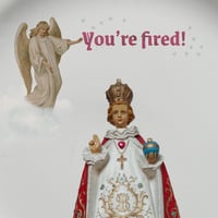 Image 2 of Child of Prague - You're fired! (Ref. 362)
