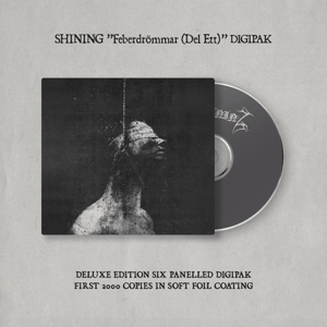 Image of Shining "Feberdrömmar (Del Ett)" DIGIPAK