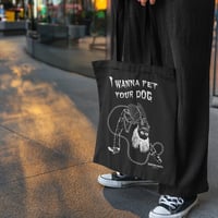 Image 2 of Pet Your Dog Tote