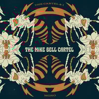Mike Bell Cartell "The Cartel & I" LP