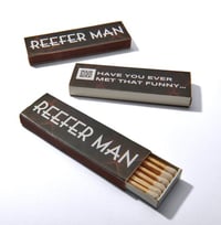 Reefer Man Matches