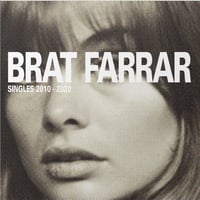 Brat Farrar "Singles 2010 - 2020" LP