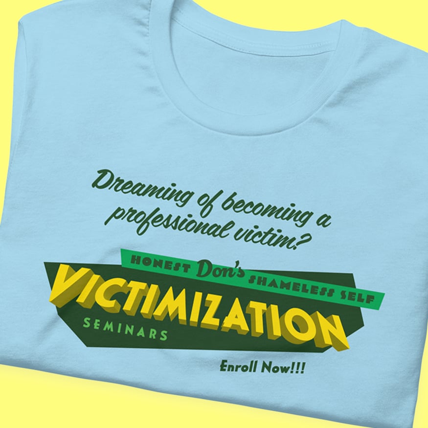 Pro Victim T-Shirt | Glittering Ditch