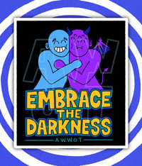 Image 3 of Embrace the Darkness T-Shirt