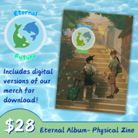 Eternal Future - Physical Zine & PDF