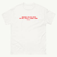 Image 1 of F1 Fan Full Time Job T-shirt