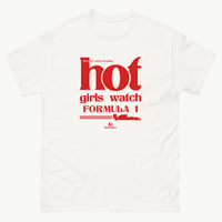 Image 1 of Hot Girls Watch F1 T-shirt