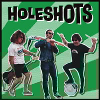 Holeshots s/t LP