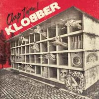Klobber "Clap Time!" LP (red vinyl)