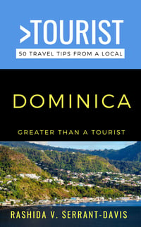 Greater Than a Tourist Dominica Inland Wholesale Order