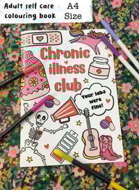 Image 1 of Chronic Illness Club A4 Colouring book