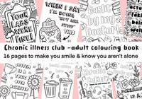 Image 2 of Chronic Illness Club A4 Colouring book