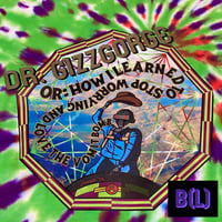 Image 6 of "Dr. Gizzgorge" KGLW Fan Art Tie Dye Shirt