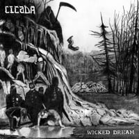 CICADA - WICKED DREAM 7"