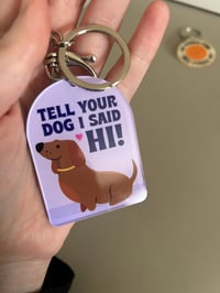 Image 3 of Tell your dog keyring - SECOND