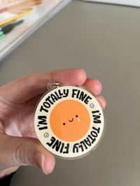 Image 1 of Totally Fine Keyring - SECOND