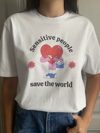 Image 4 of Tee-Shirt SENSITIVE PEOPLE SAVE THE WORLD