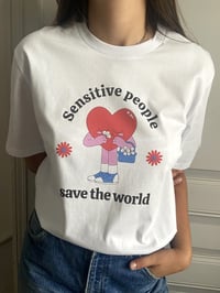 Image 3 of Tee-Shirt SENSITIVE PEOPLE SAVE THE WORLD