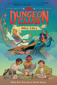 Dungeon Club: Roll Call (signed)