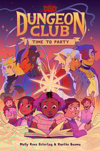 Dungeon Club: Time to Party (signed)