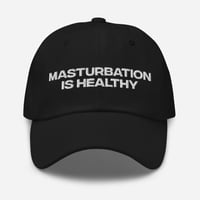 Image 1 of Masturbation Is Healthy Dad Hat