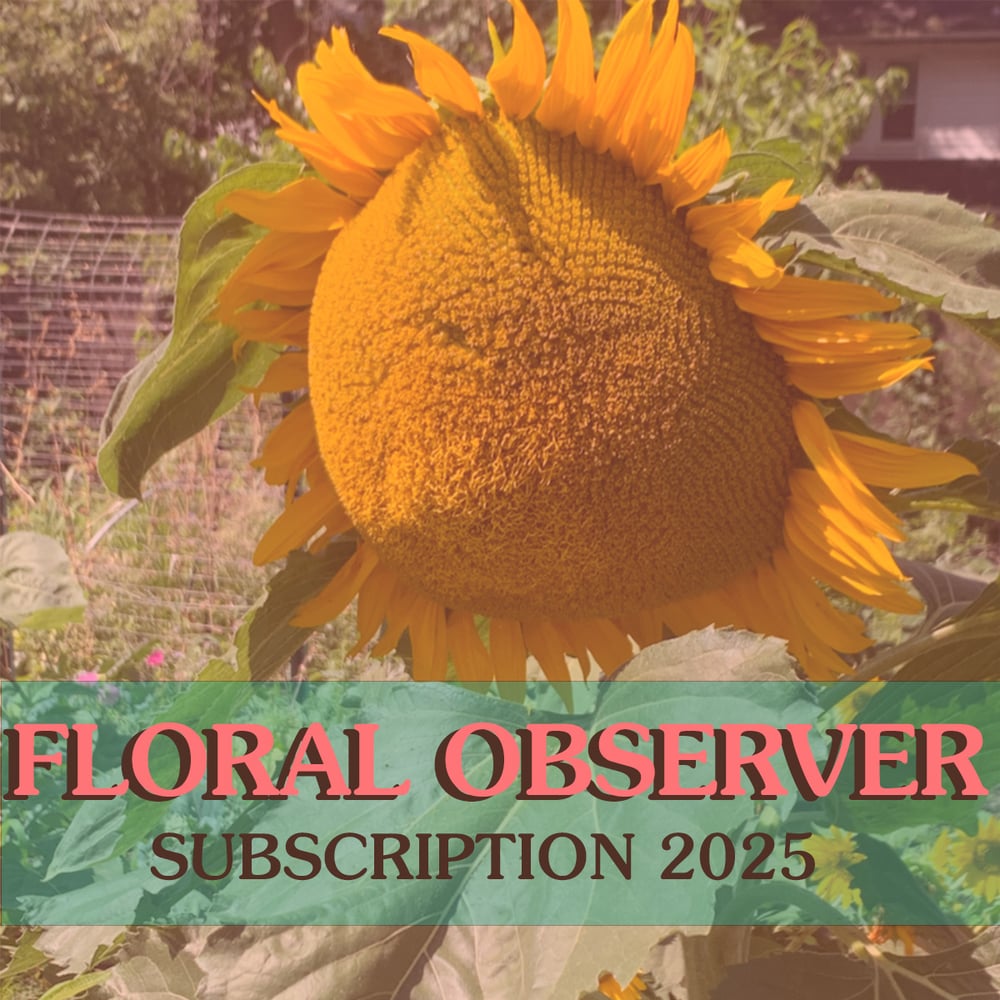 FLORAL OBSERVER SUBSCRIPTION 2025