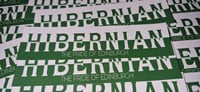 Image 1 of Pack of 25 16x4cm Hibernian Pride Of Edinburgh Football/Ultras Stickers.