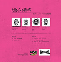 Image 2 of KONG KONG - "Raw And Primitive" 7" EP