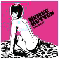 Nerve Button "Volume 2" LP