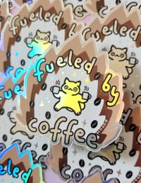 Image 1 of Fueled by Coffee - Holographic Sticker