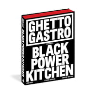 Image 1 of Ghetto Gastro Presents Black Power Kitchen