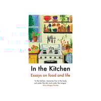 In The Kitchen: Essays on food and life by Yemisi Aribisala
