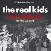 Real Kids ‎"Live At The Rat! January 22, 1978" LP