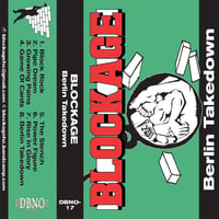 DBNO-17: BLOCKAGE - BERLIN TAKEDOWN