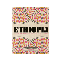 Image 1 of Ethiopia: Recipes and traditions from the horn of Africa by Yohanis Gebreyesus 