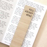 Image 2 of Fell Asleep Here Bookmark. Book Lover Gift. Bookmarks for Him, Teens & Kids.
