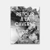 JR, Retour à la caverne