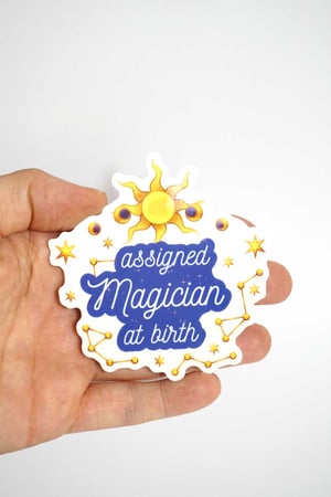 Image of Sticker "Assigned magician at Birth"