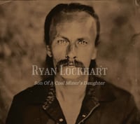 Image 1 of Ryan Lockhart - Son of a Coal Miner's Daughter CD