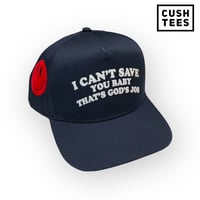 I can't save you baby, that's God's job (Snapback) Navy Blue