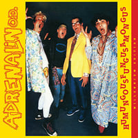 Adrenalin O.D.- "Humungusfungusamoungus - Millennium Edition" Lp (yellow)