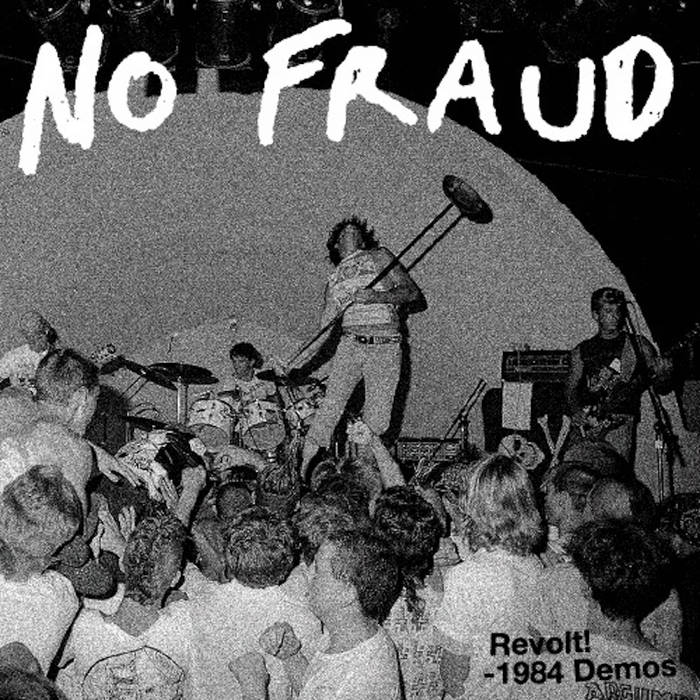 Image of No Fraud- "Revolt! 1984 Demos" Lp