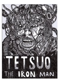 Tetsuo the Iron Man Original