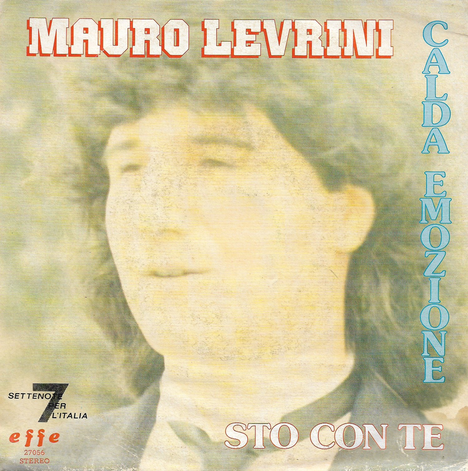 Mauro Levrini – Calda Emozione / Sto Con Te