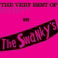 Swankys - "The Very Best Of Hero" Lp (official)