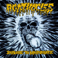 Agathocles - "Explode To Masturbate" LP