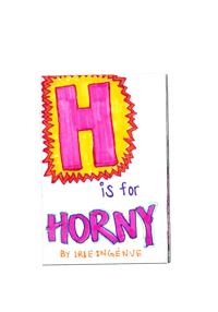Image 1 of H is for  HORNY