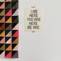 Image 2 of 'WE ARE' Print