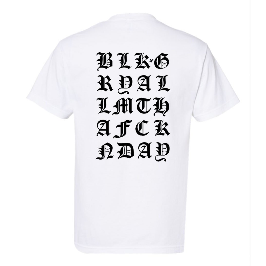 BLACKLETTER WHITE Tee