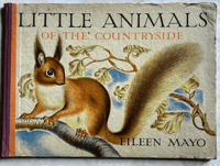 Image 1 of Little Animals of the Countryside by Eileen Mayo